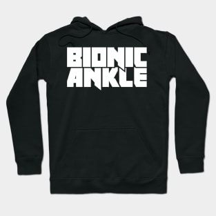 Funny Joint Replacement Ankle Surgery Graphic Hoodie